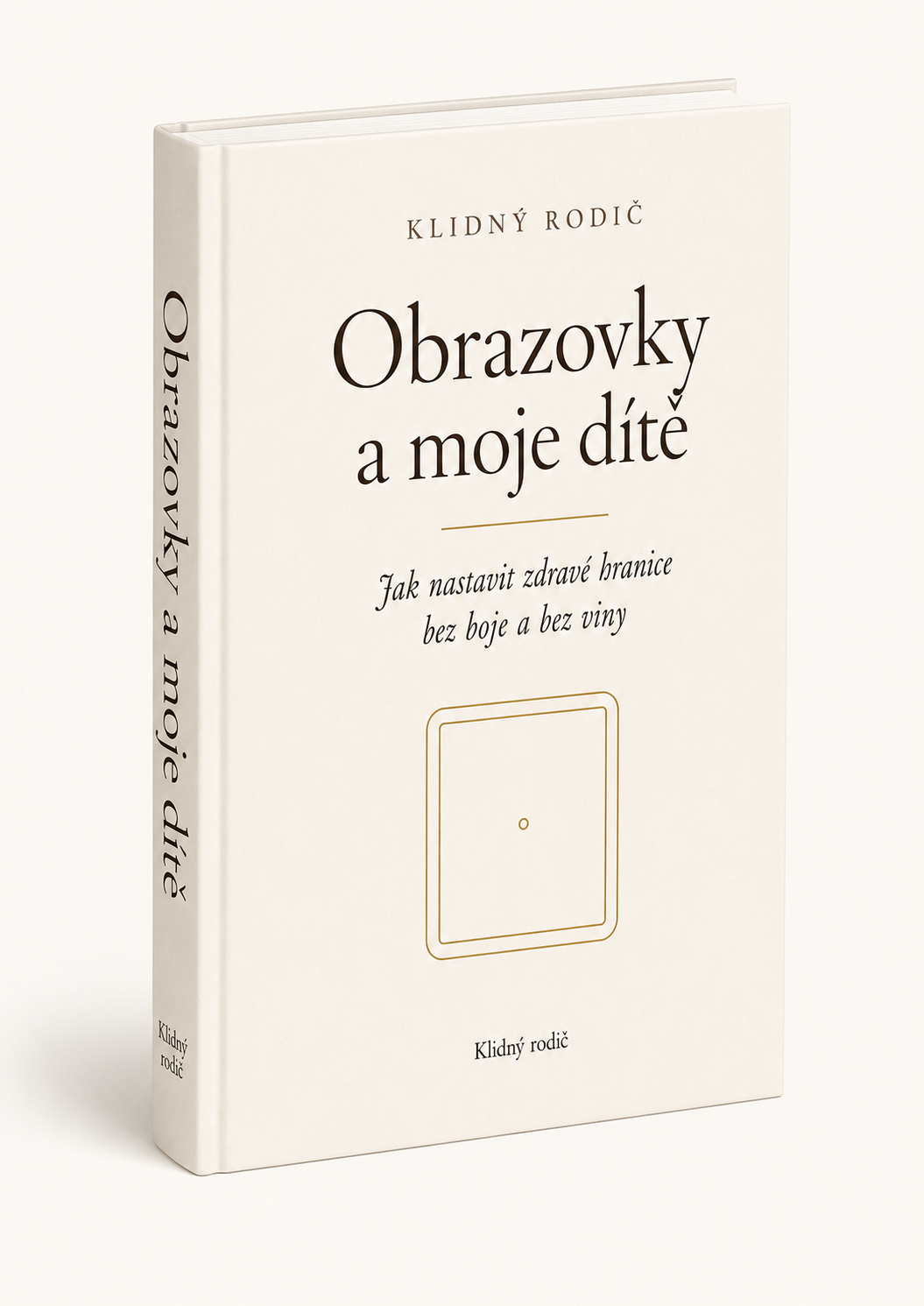 Obrazovky a moje dítě